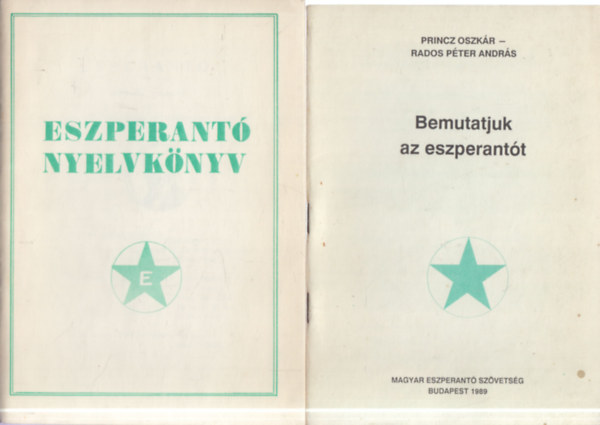 2 db. eszperant� f�zet (Eszperant� nyelvk�nyv + Bemutatjuk az eszperant�t)