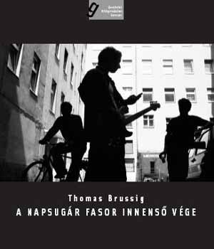 Thomas Brussig - A Napsug�r fasor innens� v�ge