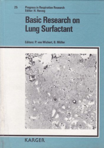 P. von Wichert - B. M�ller - Basic Research on Lung Surfactant (T�d�kutat�s - angol nyelv�)