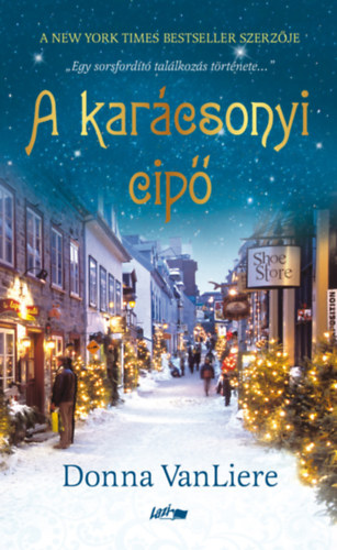 Donna VanLiere - A karcsonyi cip