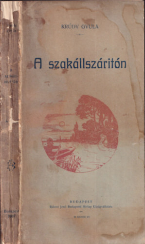 Krdy Gyula - A szakllszrtn (I. kiads)