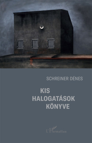 Schreiner D�nes - Kis halogat�sok k�nyve