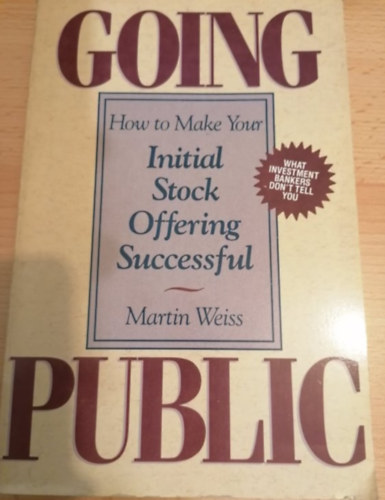 Martin Weiss - Initial Stock Offering Successful