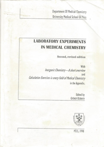 Gy�rgy Oszbach - Laboratory Experiments in Medical Chemistry