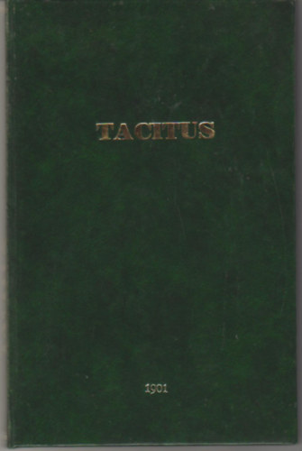Dávid István - Pozder Károly (szerkesztette és magyarázta - Tacitus műveiből való szemelvények. Iskolai használatra.