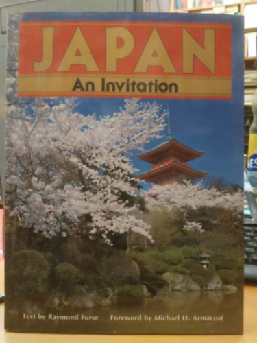 Michael H. Armacost Raymond Furse - Japan An Invitation