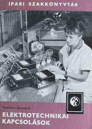 Z. Vistricka - I. Uremovic - Elektrotechnikai kapcsol�sok