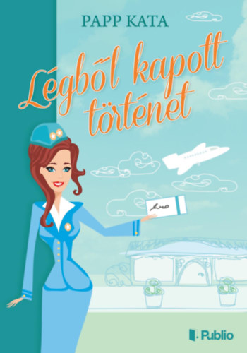 Papp Kata - Lgbl kapott trtnet