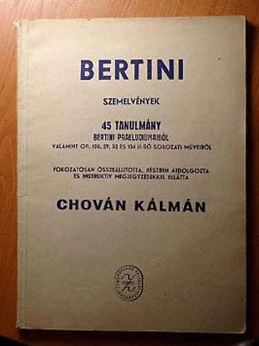 G. Bertini - Szemelvnyek - 45 tanulmny Bertini praeludiumaibl
