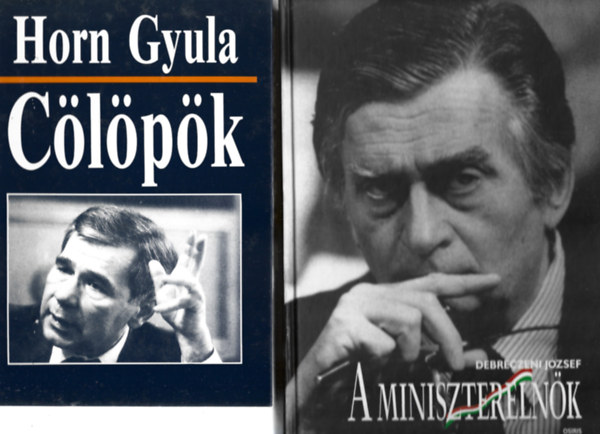 2 db knyv, Horn Gyula: Clpk, Debreczeni Jzsef: A miniszterelnk