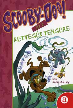 James Gelsey - Scooby-Doo! s a Rettegs Tengere