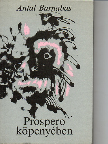 Antal Barnabs - Prospero kpenyben