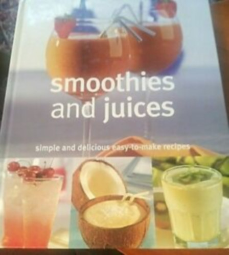 Christine Ambridge - Smoothies and Juice