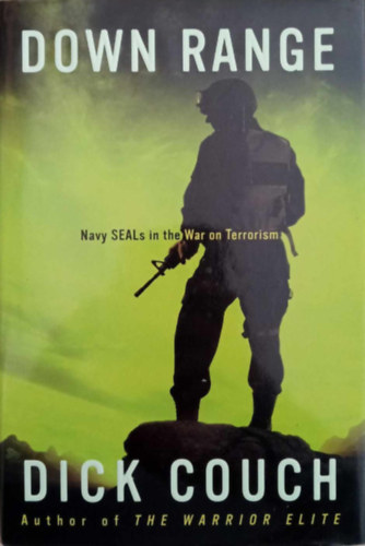 Dick Couch - Down Range