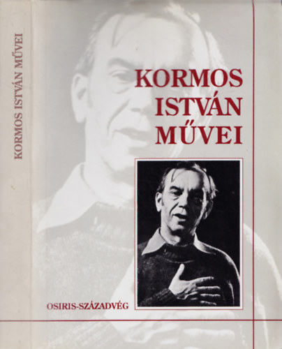 Kormos Istv�n - Kormos Istv�n m�vei
