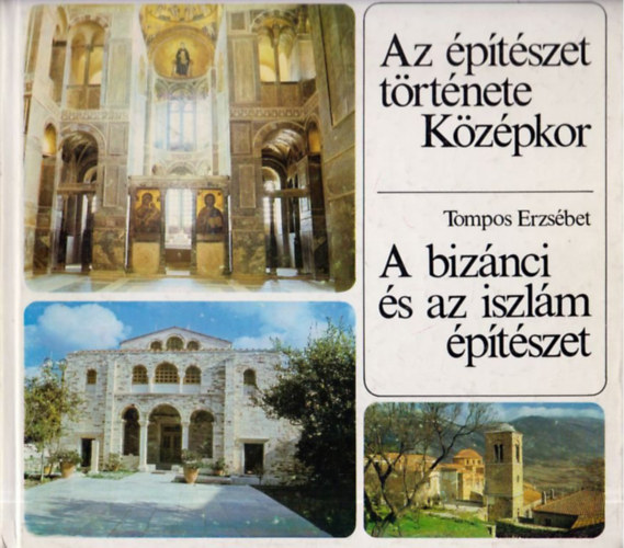 Tompos Erzsbet - A biznci s az iszlm ptszet