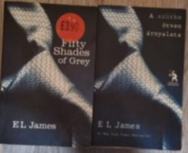 E L James - 2 db E.L.James knyv: A szrke tven rnyalata +Fifty Shades of Grey /rnyalat 1./angolul