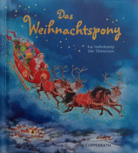 Ute Th�nissen Kai Haferkamp - Das Weihnachtspony