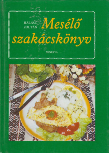 Halsz Zoltn - Mesl szakcsknyv