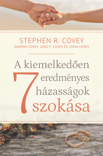 Stephen R. Covey - A kiemelked�en eredm�nyes h�zass�gok 7 szok�sa