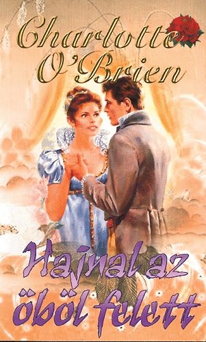 Charlotte O Brien - Hajnal az öböl felett