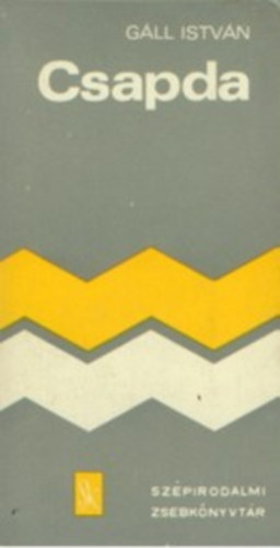 Gll Istvn - Csapda