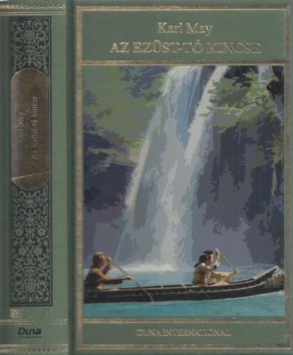 Karl May - Az Ezst-t kincse