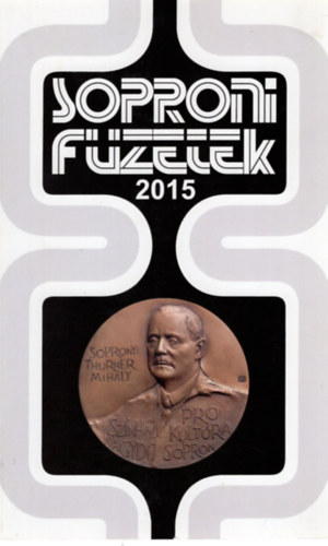 Zentai L�szl�  (szerk.) - Soproni F�zetek 2015