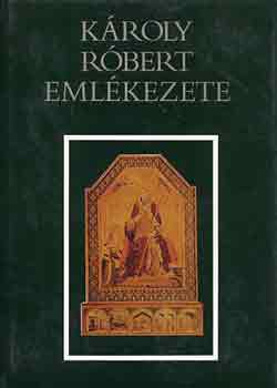 Makk; Marosi Ern; Krist Gyula - Kroly Rbert emlkezete