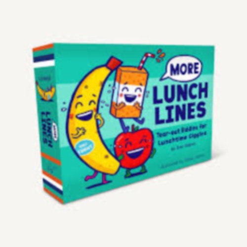 Steve James Dan Signer - More Lunch Lines-tear out Riddles for Lunchtime Giggles