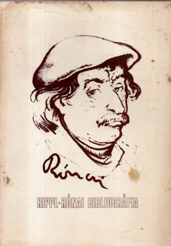 Palmiro Togliatti M. K�nyvt�r - Rippl-R�nai J�zsef biogr�fia �s bibliogr�fia