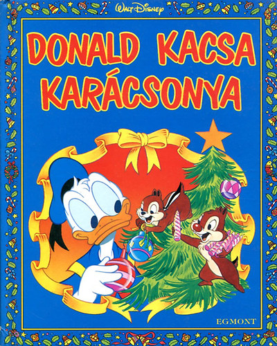 Walt Disney - Donald Kacsa karcsonya