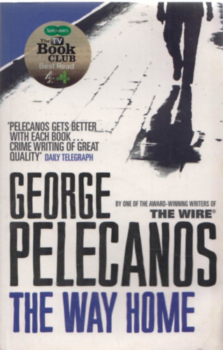 George Pelecanos - The Way Home