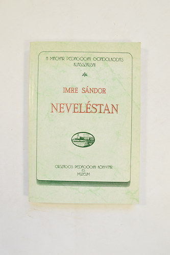 Imre Sándor - Neveléstan