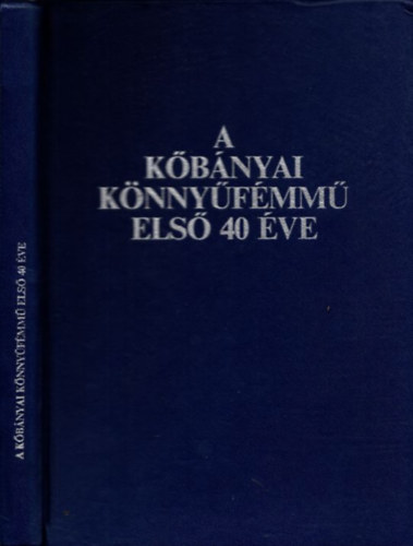 A k�b�nyai k�nny�f�mm� els� 40 �ve