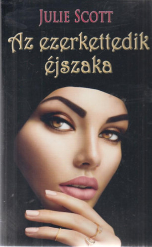 Julie Scott - Az ezerkettedik jszaka