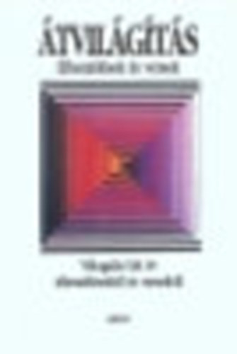 Koczk�s S�ndor; Kr�mer Iv�n - �tvil�g�t�s (Elb�sz�l�sek �s versek)