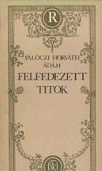 Plczi Horvth dm - Felfedezett titok