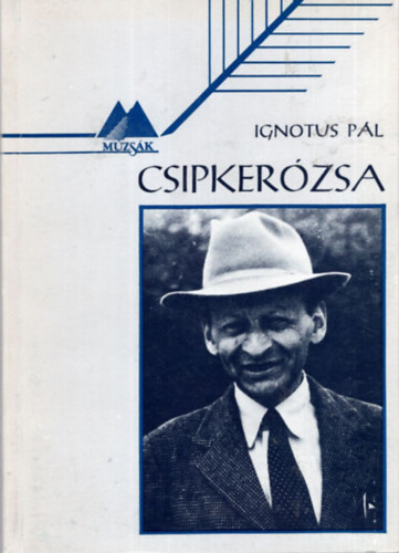 Ignotius P�l - Csipker�zsa