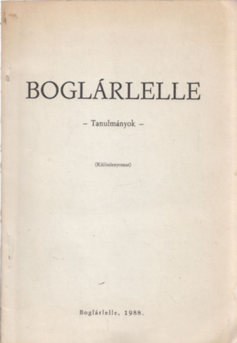 Boglrlelle - Tanulmnyok (klnlenyomat) - DEDIKLT!