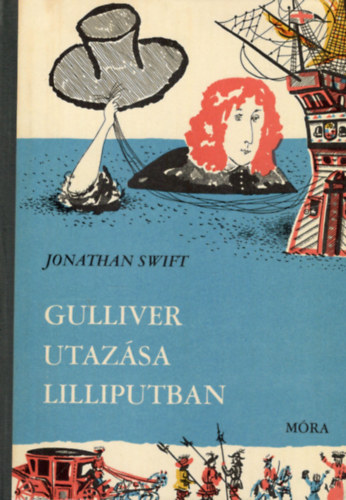 Jonathan Swfit - Gulliver utaz�sa Lilliputban