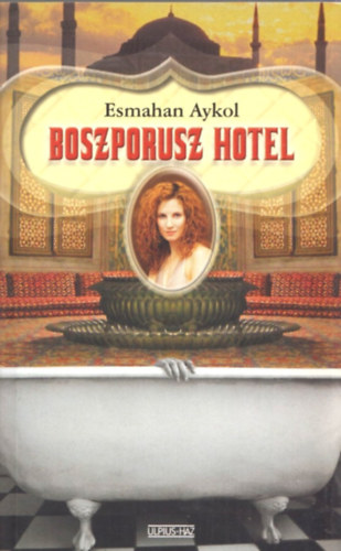 Esmahan Aykol - Boszporusz Hotel