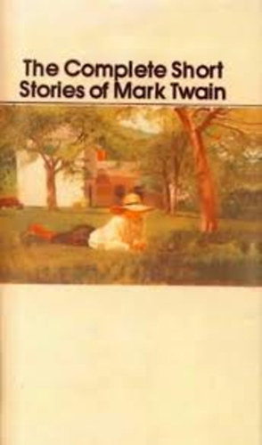 charles neider - the complete short sories of mark twain