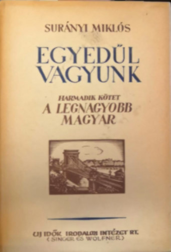 Surányi Miklós - Egyedül vagyunk I-III.