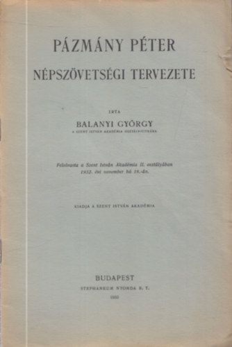 Balanyi György - Pázmány Péter népszövetségi tervezete