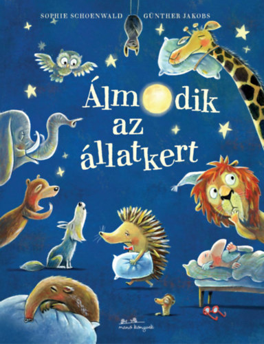 Sophie Schoenwald - lmodik az llatkert