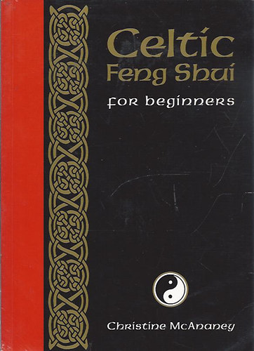 Christine McAnaney - Celtic Feng Shui for beginners