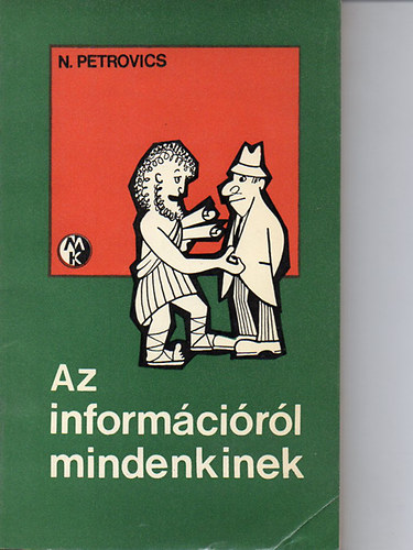 N. Petrovics - Az informcirl mindenkinek