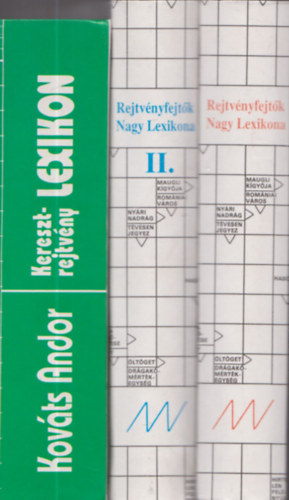 Dr. Garami L�szl� Kov�ts Andor - Kov�ts Andor: Keresztrejtv�ny lexikon + Dr. Garami L�szl�: Rejtv�nyfejt�k Nagy Lexikona I.-II. (3db)