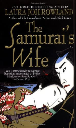 Laura Joh Rowland - The Samurai's Wife ("A szamur�j asszonya" angolul)